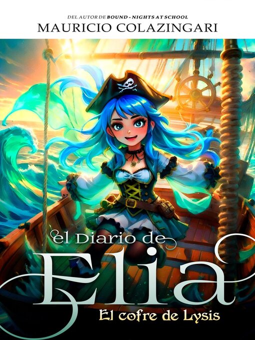 Title details for El Diario de Elia by Mauricio Colazingari - Available